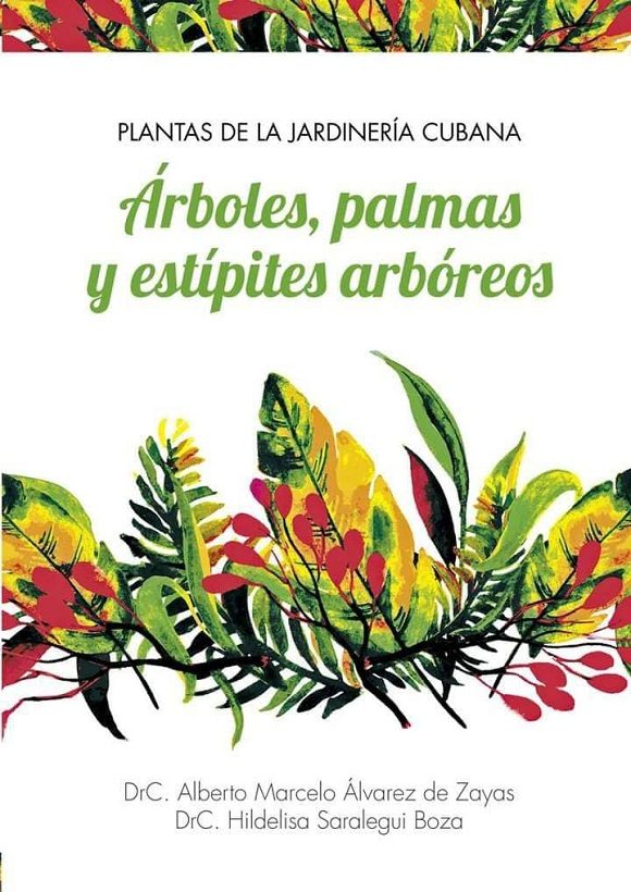 Plantas de la Jardinería Cubana