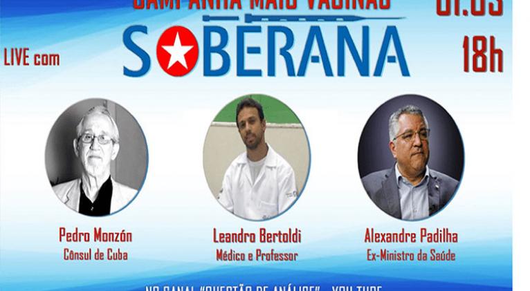 Campaña en Brasil para compra de vacuna antiCovid-19 de Cuba Campaña en Brasil para compra de vacuna antiCovid-19 de Cuba