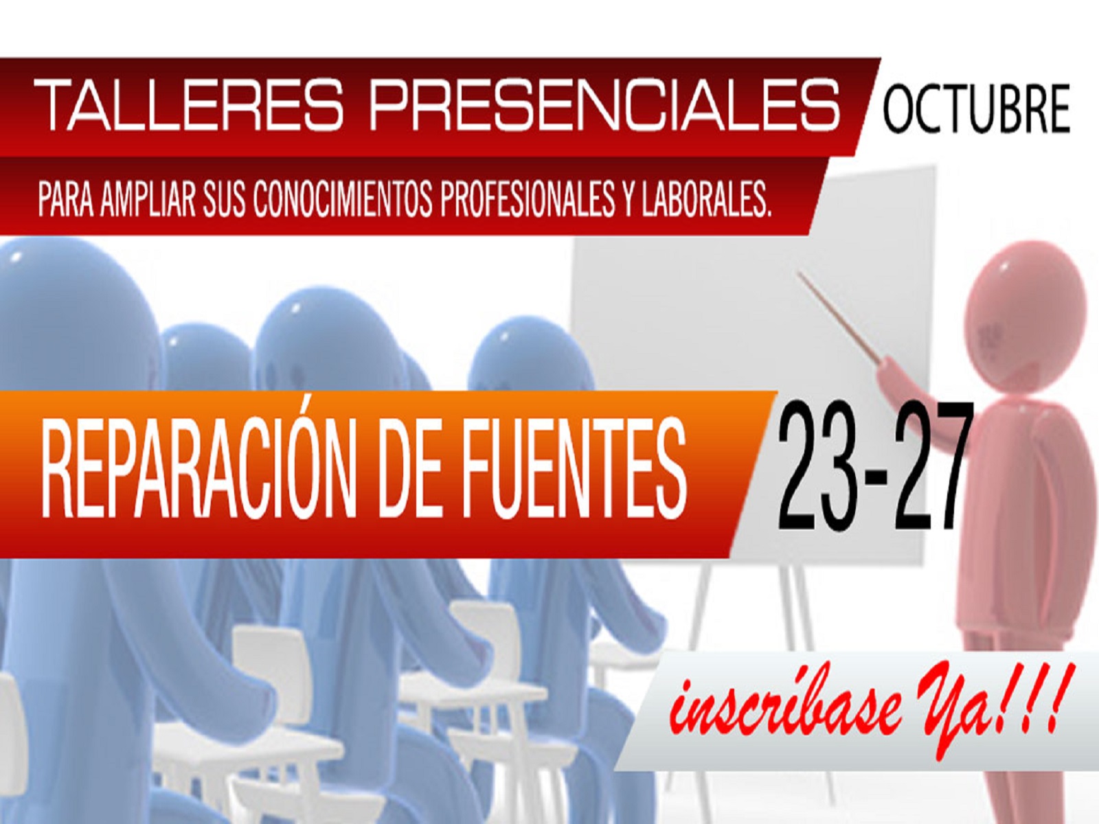 Taller Presencial Reparación de fuentes. Taller Presencial Reparación de fuentes.